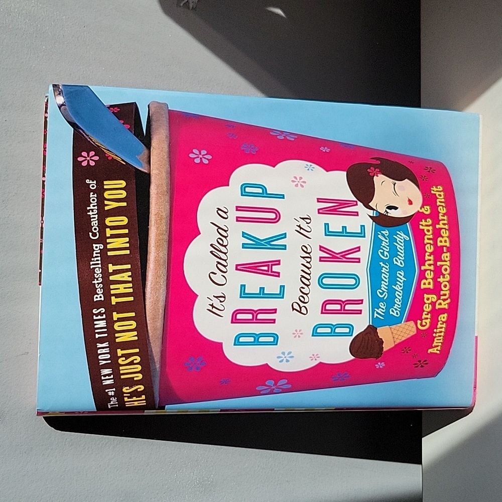 2005 It's Called a Breakup Because It's Broken by Greg Behrendt Hardcover MC